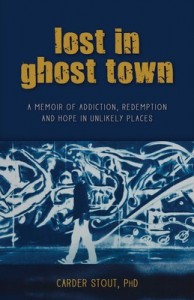 Lost in Ghost Town by Carder Stout